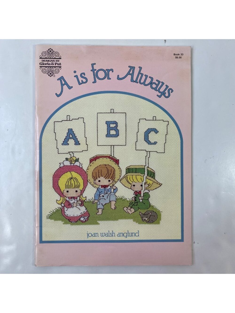 A Is For Always Cross Stitch Pattern Instruction Book By Joan Walsh Anglund